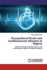 Occupational Dusts and Cardiovascular Diseases in Nigeria