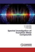 Spectral Investigation of Transition Metal Compounds