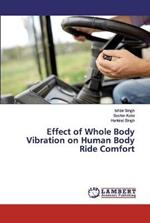 Effect of Whole Body Vibration on Human Body Ride Comfort