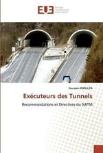 Executeurs des Tunnels