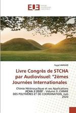 Livre Congres de STCHA par Audiovisuel: 2emes Journees Internationales