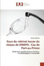 Eaux du robinet issues du reseau de DINEPA: Cas de Port-au-Prince