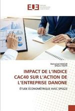 Impact de l'Indice Cac40 Sur l'Action de l'Entreprise Danone