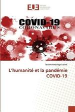 L'humanite et la pandemie COVID-19