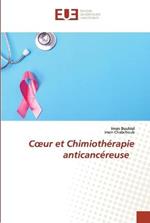 Coeur et Chimiotherapie anticancereuse