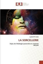 La Sorcellerie