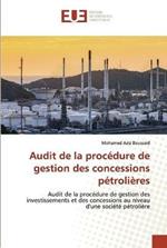 Audit de la procedure de gestion des concessions petrolieres