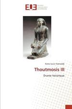 Thoutmosis III
