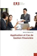 Application et Cas de Gestion Financiere