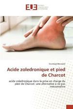 Acide zoledronique et pied de Charcot