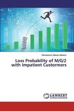 Loss Probability of M/G/2 with Impatient Custormers