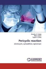 Pericyclic reaction