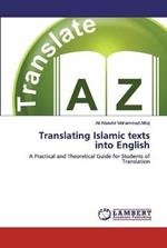 Translating Islamic texts into English