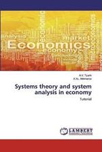 Systems theory and system analysis in economy