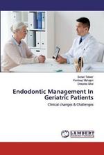 Endodontic Management In Geriatric Patients