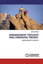 Management Thought and Emerging Trends