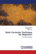 Basic Corrosion Technique for Beginners