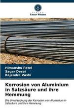 Korrosion von Aluminium in Salzsaure und ihre Hemmung