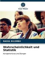 Wahrscheinlichkeit und Statistik