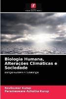 Biologia Humana, Alteracoes Climaticas e Sociedade