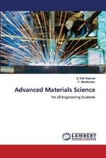 Advanced Materials Science