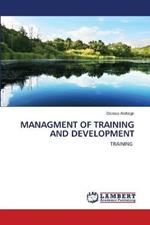 Managment of Training and Development