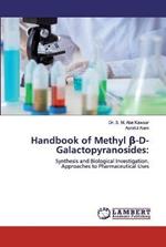 Handbook of Methyl ß-D-Galactopyranosides