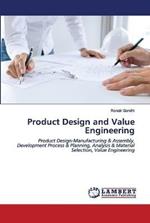 Product Design and Value Engineering