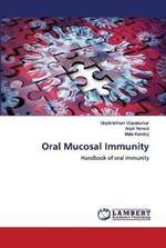 Oral Mucosal Immunity