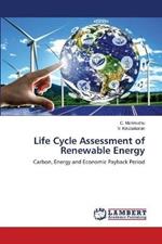 Life Cycle Assessment of Renewable Energy