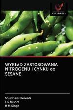 WYKLAD ZASTOSOWANIA NITROGENU I CYNKU do SESAME