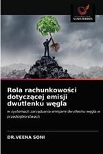 Rola rachunkowosci dotyczacej emisji dwutlenku wegla