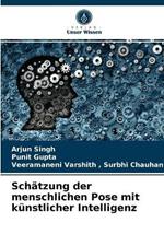 Schatzung der menschlichen Pose mit kunstlicher Intelligenz