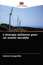 L'energie eolienne pour un avenir durable