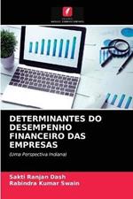 Determinantes Do Desempenho Financeiro Das Empresas