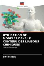 Utilisation de Modeles Dans Le Contenu Des Liaisons Chimiques