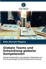 Globale Teams und Entwicklung globaler Kompetenzen