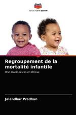 Regroupement de la mortalite infantile