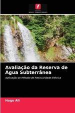 Avaliacao da Reserva de Agua Subterranea