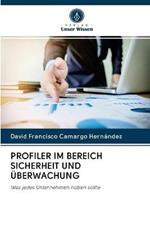 Profiler Im Bereich Sicherheit Und UEberwachung