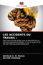 Les Accidents Du Travail