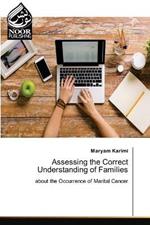 Assessing the Correct Understanding of Families