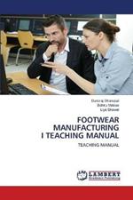 Footwear Manufacturing I Teaching Manual