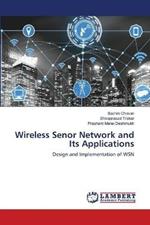 Wireless Senor Network and Its Applications