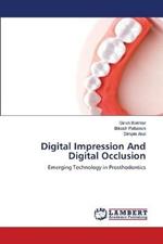 Digital Impression And Digital Occlusion