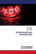 Interdisciplinary Periodontics