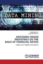 Assessing Indian Industries on the Basis of Financial Ratios