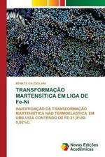 TRANSFORMACAO MARTENSITICA EM LIGA DE Fe-Ni