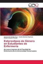 Estereotipos de Genero en Estudiantes de Enfermeria