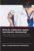 W.H.O. Zalecane opcje karmienia niemowlat